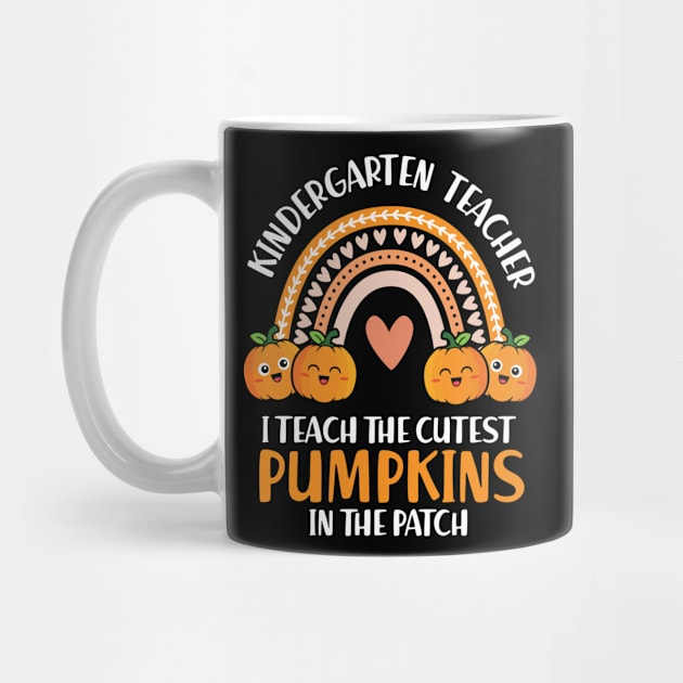 I Teach The Cutest Pumpkin In The Patch Kindergarten Teacher by HCMGift